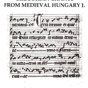 Cantus Gregorianus ex Hungaria I.