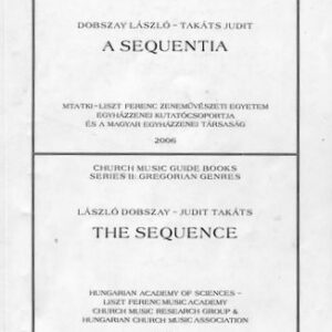 Dobszay László-Takáts Judit: A sequentia