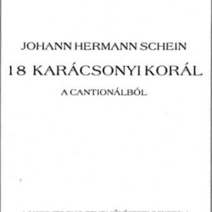 J. H. Schein: 18 karácsonyi korál