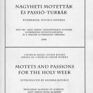 Nagyheti motetták és passióturbák
