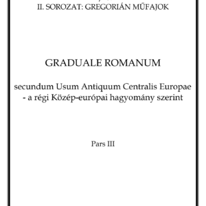Graduale Romanum (Pars III)