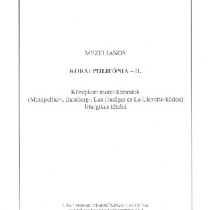 Mezei János: Korai polifónia II.