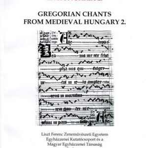 Cantus Gregorianus ex Hungaria II.