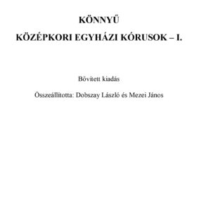 Könnyű középkori egyházi kórusok