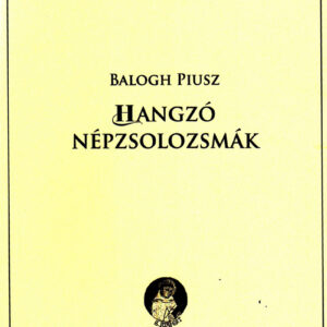 Hangzó népzsolozsmák (füzet)