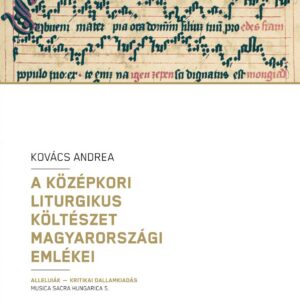 A középkori liturgikus költészet magyarországi emlékei - Alleluiák