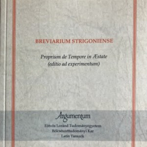 Breviarium Strigoniense: Proprium de Tempore in Aestate