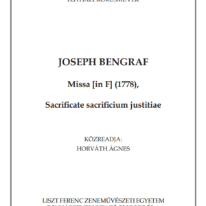 Josepf Bengraf: Missa in F (1778), Sacrificate sacrificium justitiae